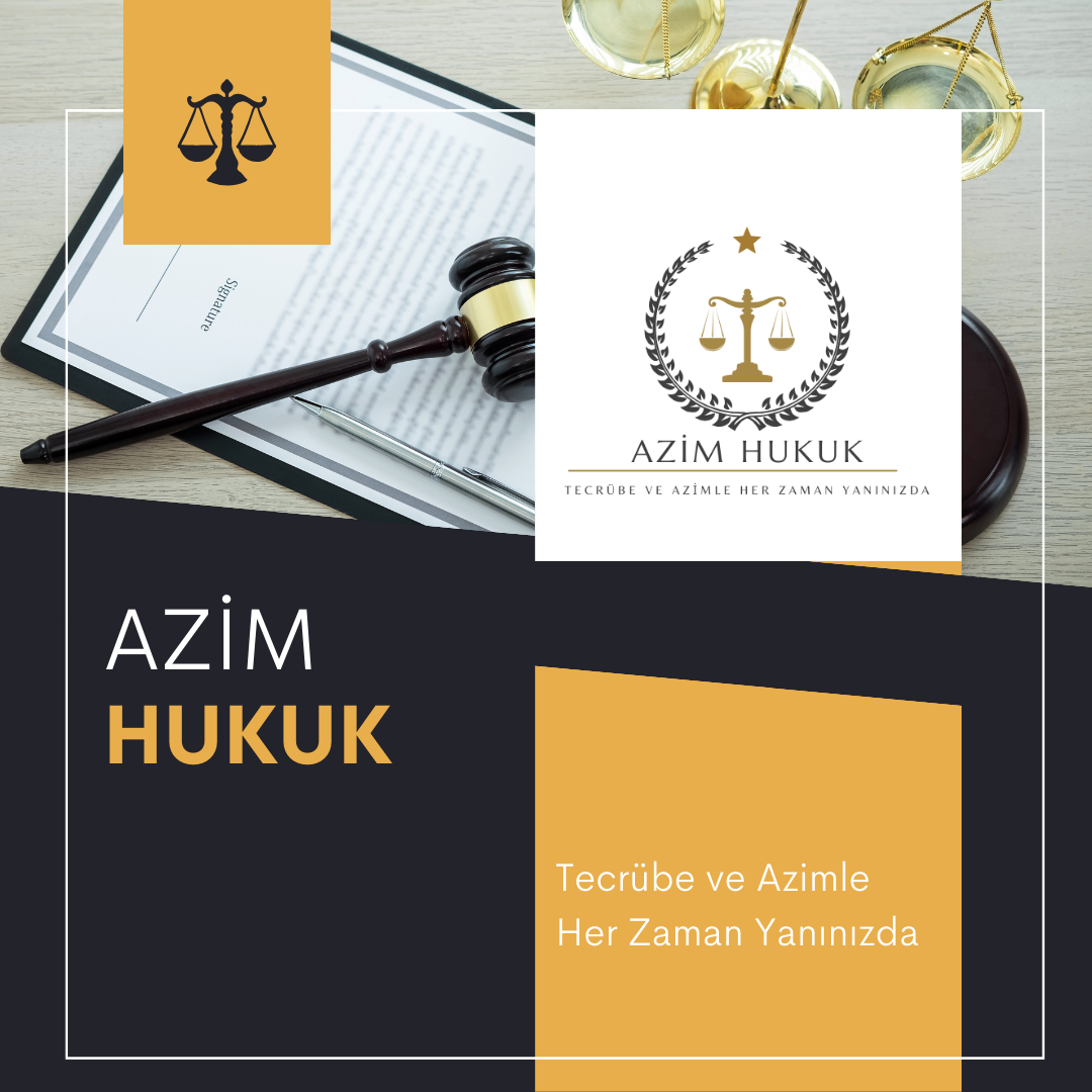 Azim Hukuk - Hakkımızda
