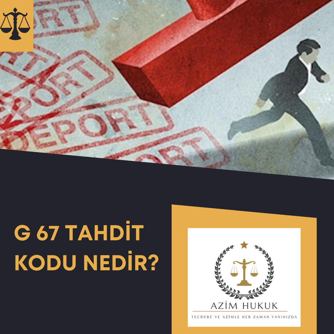 G 67 Tahdit Kodu Nedir - Dolandırıcılık
