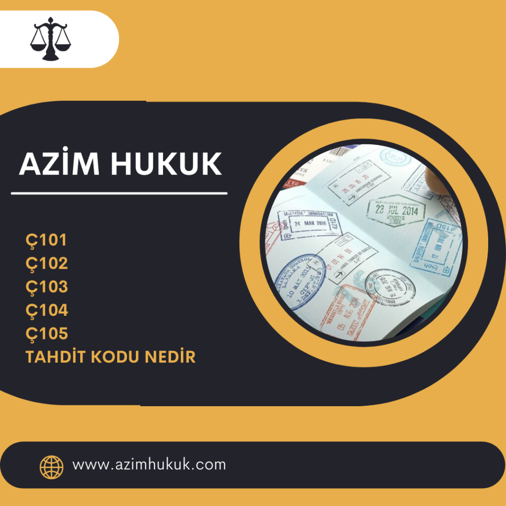 Ç101 Ç102 Ç103 Ç104 Ç105 Tahdit Kodu