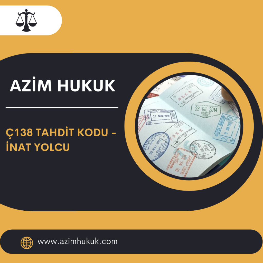 Ç138 Tahdit Kodu - İnat Yolcu