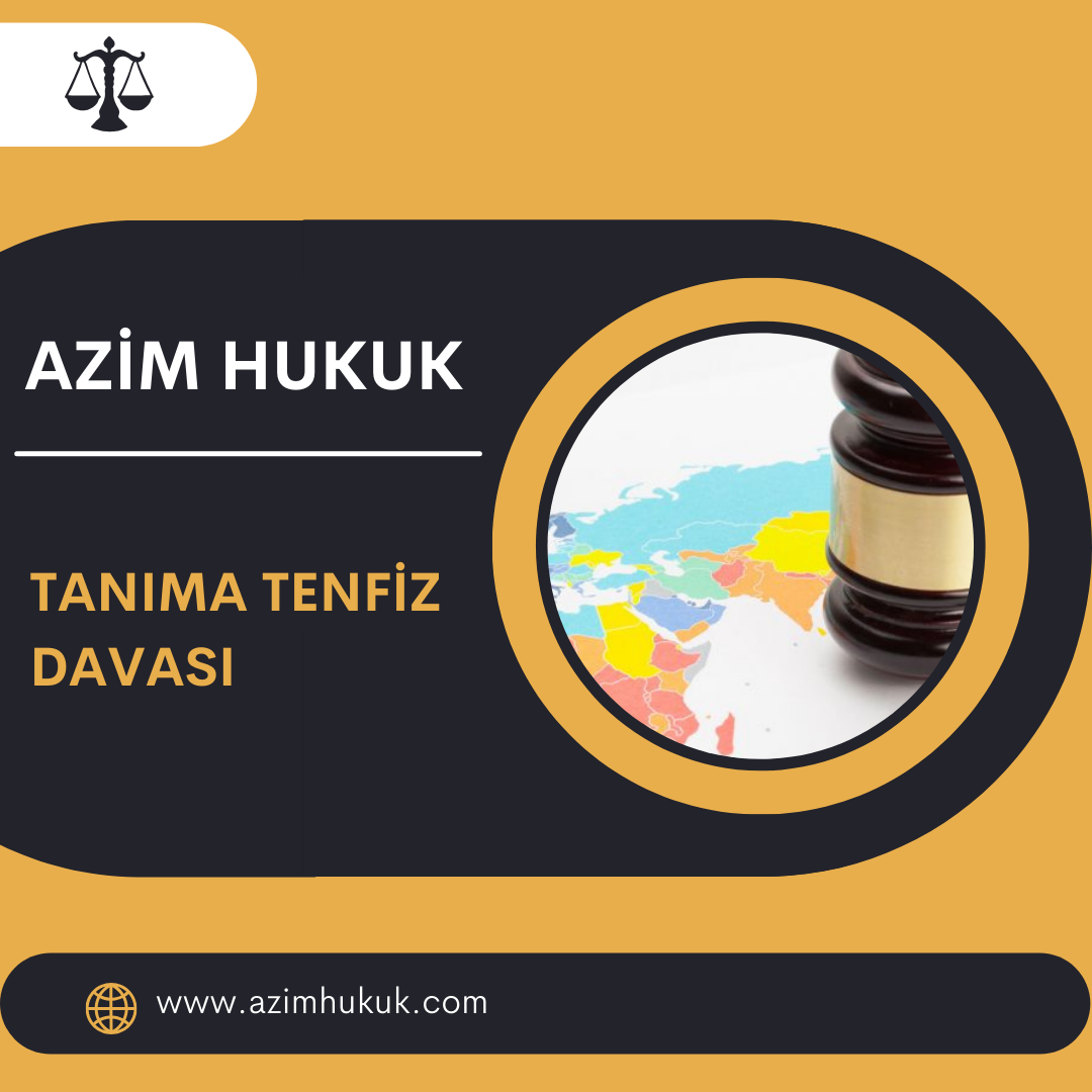 Tenfiz Tanıma Davası Avukatlık Ücreti 2024 Tarifesi