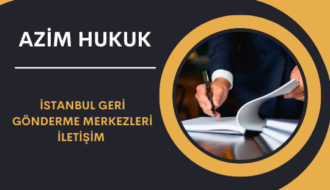 İstanbul Geri Gönderme Merkezleri İletişim