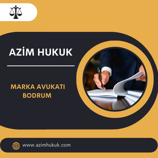 Marka Avukatı Bodrum - Marka Tecavüzü