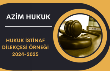 Hukuk İstinaf Dilekçesi Örneği 2024-2025