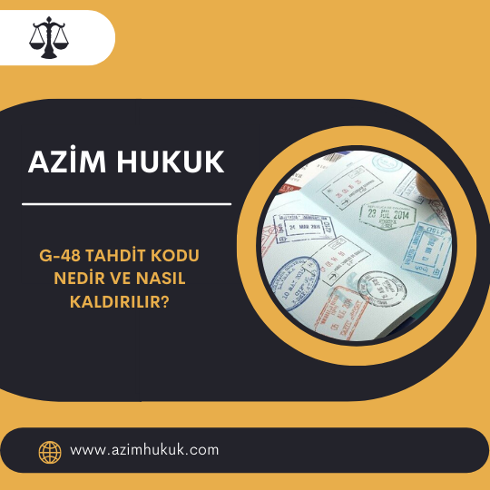 G-48 Tahdit Kodu Nedir ve Nasıl Kaldırılır