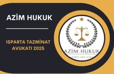Isparta Tazminat Avukatı 2025